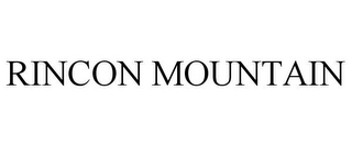 RINCON MOUNTAIN