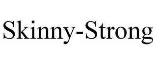 SKINNY-STRONG
