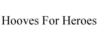 HOOVES FOR HEROES