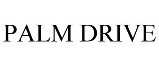 PALM DRIVE