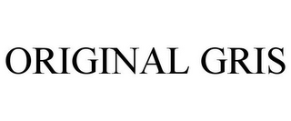 ORIGINAL GRIS