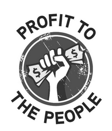 PROFIT TO THE PEOPLE