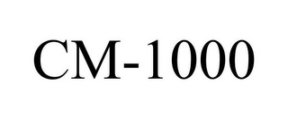 CM-1000