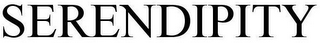 SERENDIPITY