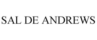 SAL DE ANDREWS