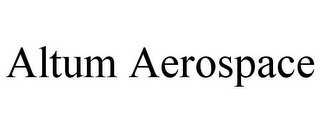 ALTUM AEROSPACE