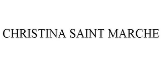 CHRISTINA SAINT MARCHE