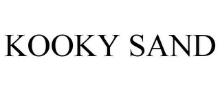 KOOKY SAND