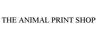 THE ANIMAL PRINT SHOP