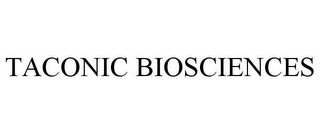 TACONIC BIOSCIENCES