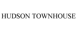 HUDSON TOWNHOUSE