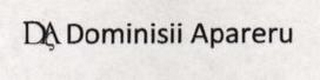 DA DOMINISII APARERU