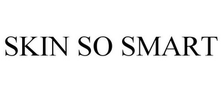 SKIN SO SMART