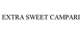 EXTRA SWEET CAMPARI