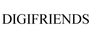 DIGIFRIENDS