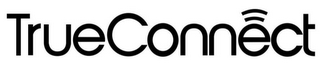 TRUECONNECT