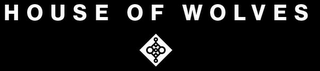 HOUSE OF WOLVES