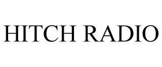 HITCH RADIO