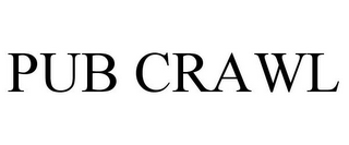 PUB CRAWL