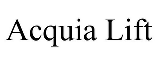 ACQUIA LIFT