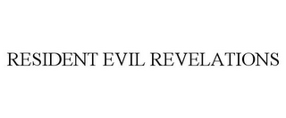 RESIDENT EVIL REVELATIONS
