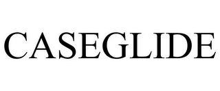 CASEGLIDE