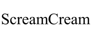 SCREAMCREAM