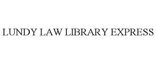 LUNDY LAW LIBRARY EXPRESS