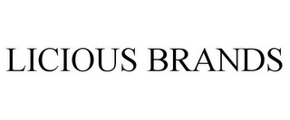 LICIOUS BRANDS