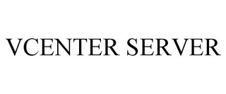 VCENTER SERVER