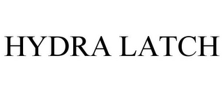 HYDRA LATCH