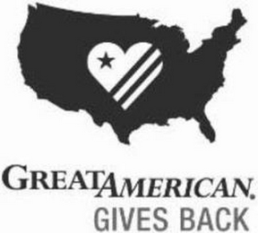GREAT AMERICAN. GIVES BACK