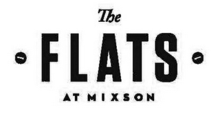 THE FLATS AT MIXSON