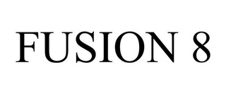 FUSION 8
