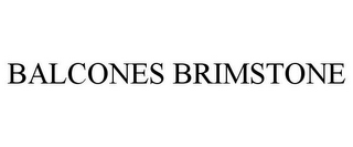 BALCONES BRIMSTONE