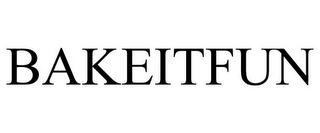 BAKEITFUN