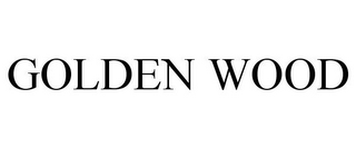 GOLDEN WOOD