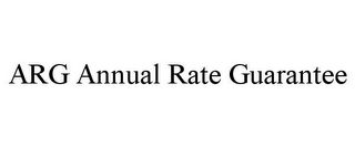 ARG ANNUAL RATE GUARANTEE
