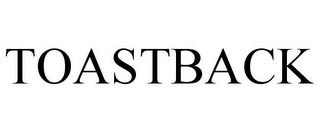 TOASTBACK
