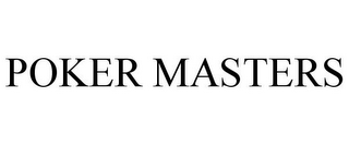 POKER MASTERS