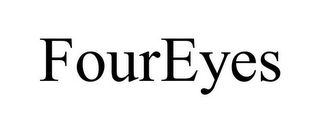 FOUREYES