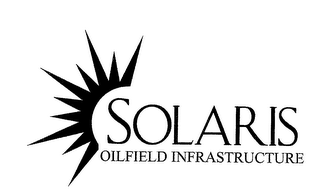 SOLARIS OILFIELD INFRASTRUCTURE