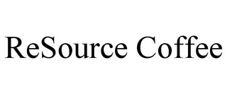 RESOURCE COFFEE