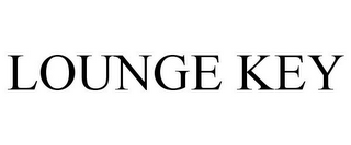 LOUNGE KEY