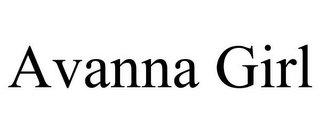 AVANNA GIRL