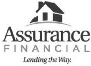 ASSURANCE FINANCIAL LENDING THE WAY.