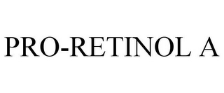 PRO-RETINOL A