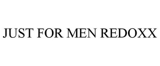 JUST FOR MEN REDOXX