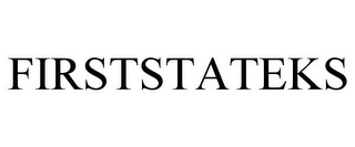FIRSTSTATEKS