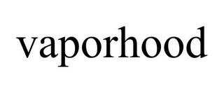 VAPORHOOD